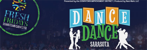 Fresh Fridays Dance Dance Sarasota | City of Sarasota